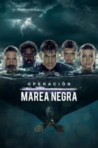 Operación Marea Negra: Temporada 1
