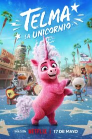 Telma: La Unicornio 2024