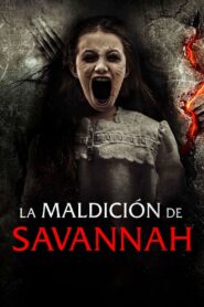 La Maldición de Savannah 2022