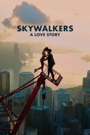 Skywalkers: Una historia de amor 2024