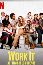 Work It: Al ritmo de los sueños 2020