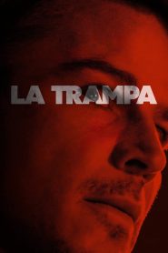 La trampa 2024