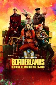 Borderlands: El destino del universo está en juego 2024