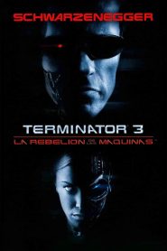 Terminator 3: La rebelión de las máquinas 2003