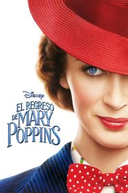 El regreso de Mary Poppins 2018