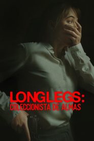 Longlegs: Coleccionista de almas 2024