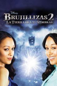 Brujillizas 2: La Tierra de las Sombras 2007