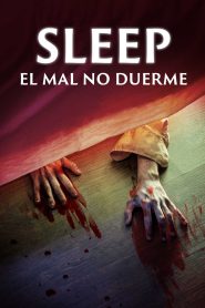 Sleep: El mal no duerme 2023