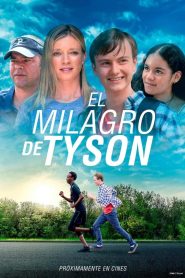 El milagro de Tyson 2022