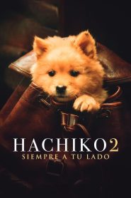 Hachiko 2: Siempre a tu Lado 2023