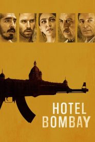 Hotel Mumbai: El atentado 2019