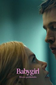 Babygirl: Deseo Prohibido 2024