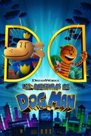 Las aventuras de Dog Man 2025