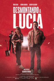 Desmontando a Lucía 2024