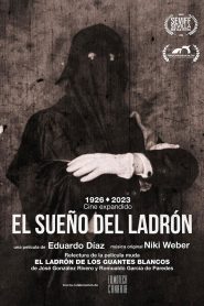 El sueño del ladrón 2023