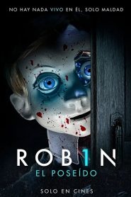 Rob1n: El poseído 2025