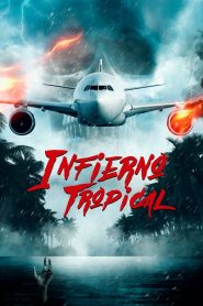 Infierno tropical 2023