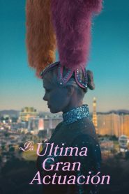 La Última Gran Actuación 2024