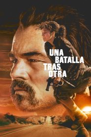 Una batalla tras otra 2025