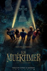 Los Muértimer 2025