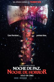 Noche De Paz, Noche De Horror 2025