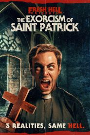 Fresh Hell: El Exorcismo de San Patricio 2024