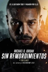 Tom Clancy: Sin remordimientos 2021