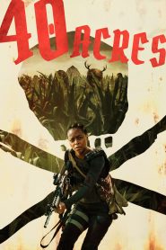 40 Acres 2025