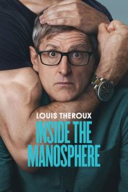 Louis Theroux: Dentro de la machosfera 2026