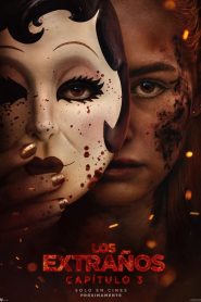 Los Extraños: Capítulo 3 2026