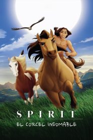 Spirit: El corcel indomable 2002