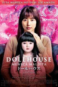 Dollhouse: Muñeca maldita 2025