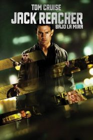 Jack Reacher: Bajo la Mira 2012