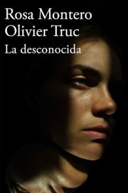 La desconocida 2026