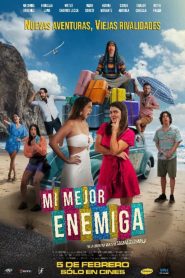 Mi mejor enemiga 2026