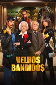 Viejos bandidos 2026