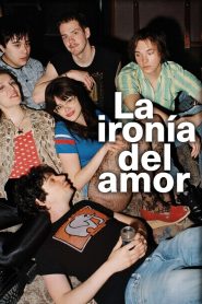 La ironía del amor 2026