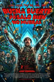 Buena suerte, diviértete, no mueras 2026
