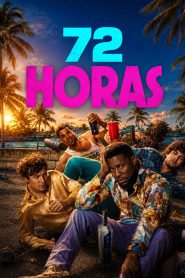 72 horas 2026