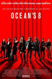 Ocean’s 8: Las estafadoras 2018