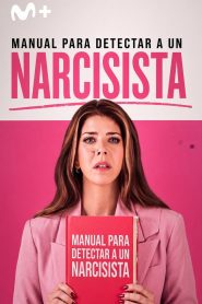 Manual para detectar narcisistas 2026