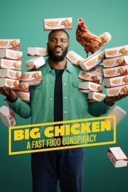 Pollo a lo grande: Una conspiración de comida rápida 2026