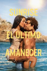 Sunrise. El último amanecer 2026
